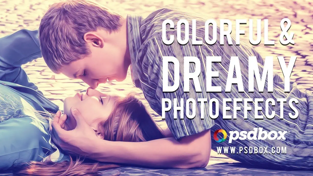 Colorful and Dreamy Photo Effects DEMO