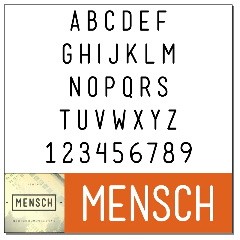 Mensch Font by Morgan Allan Knutson